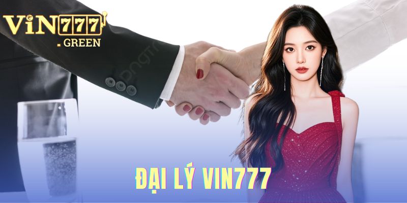 đại lý VIN777