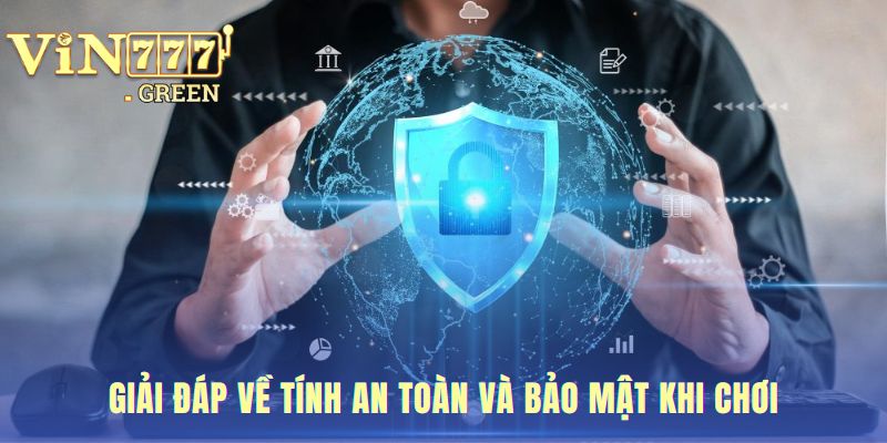 Giải đáp mọi lo lắng về bảo mật bằng cam kết minh bạch tuyệt đối