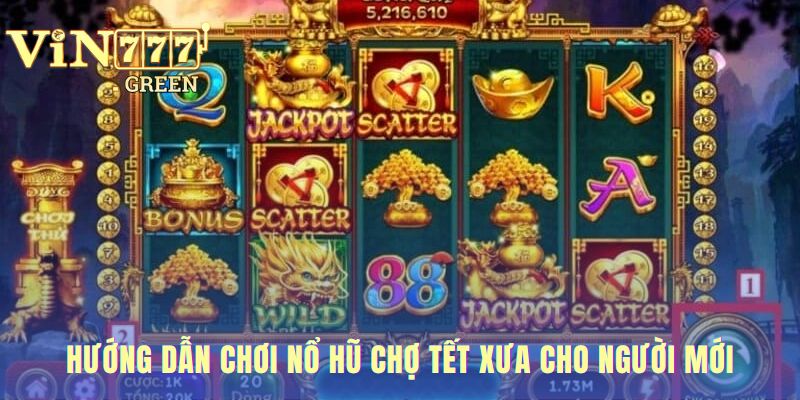 Hướng dẫn chơi Nổ Hũ Chợ Tết Xưa qua ý nghĩa biểu tượng