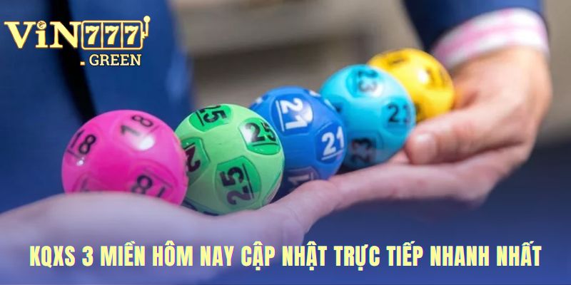 Hệ thống cập nhật KQXS 3 miền chính xác và tiện lợi