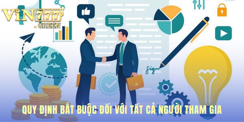 Các quy định bắt buộc đảm bảo sự công bằng và minh bạch