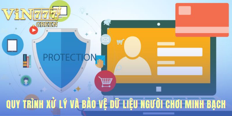 Quy trình xử lý dữ liệu đảm bảo sự minh bạch tuyệt đối